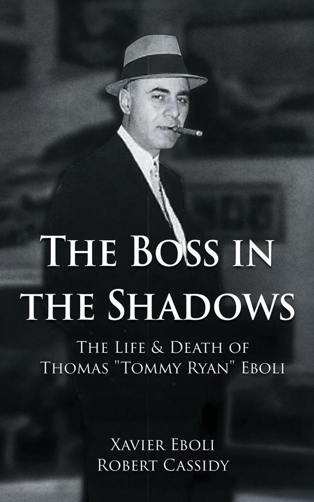 The Boss in the Shadows