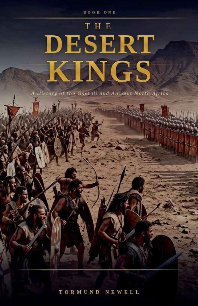 The Desert Kings
