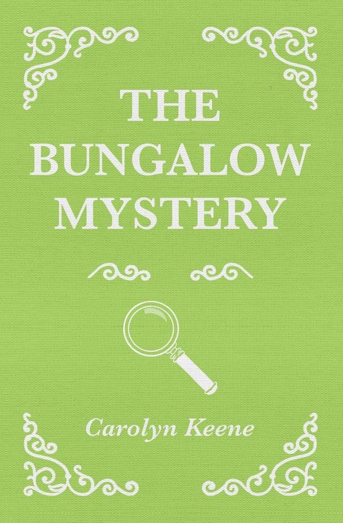 The Bungalow Mystery