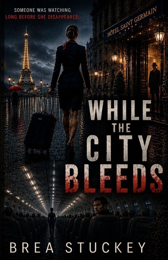 While The City Bleeds