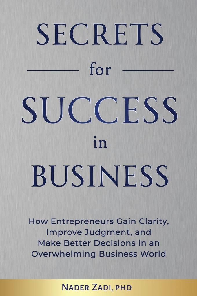 Secrets for Success in Business