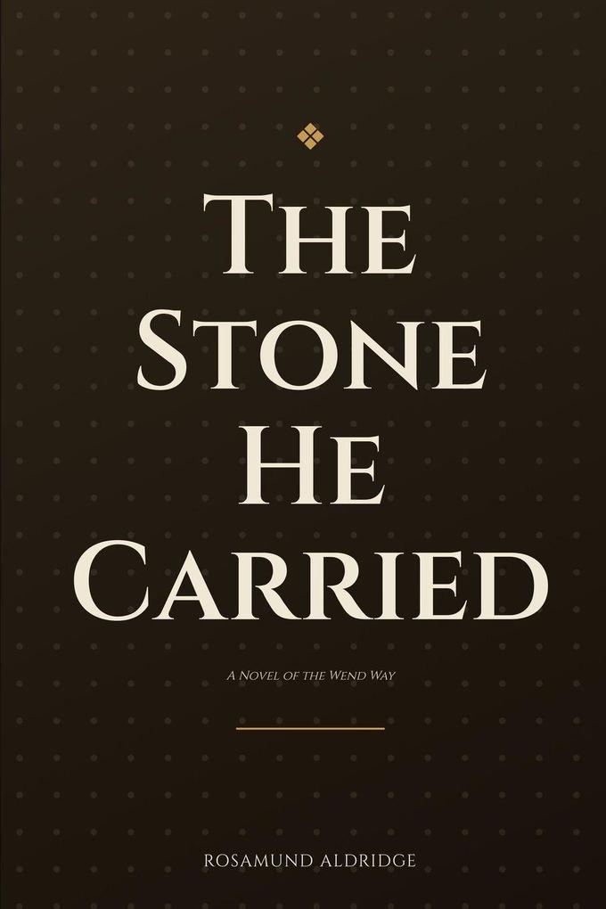 The Stone He Carried