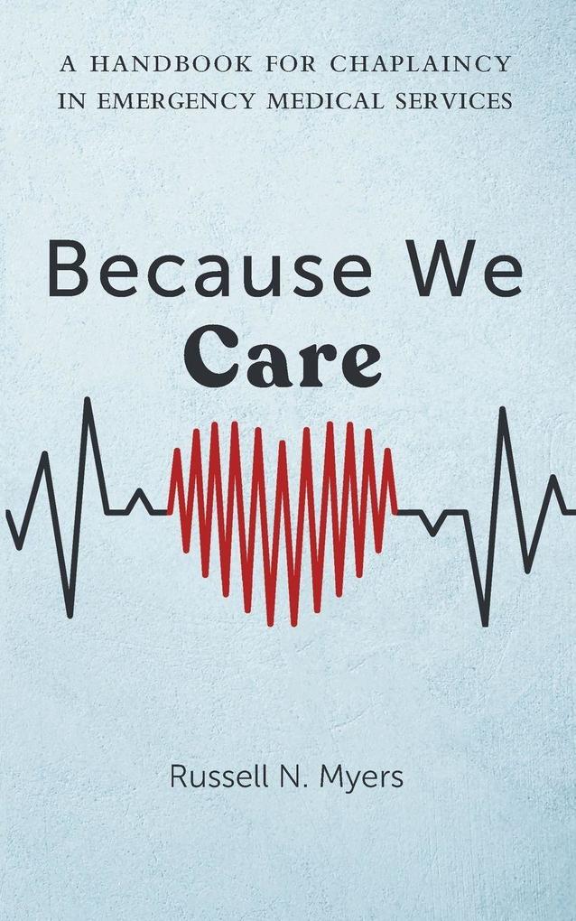 Because We Care
