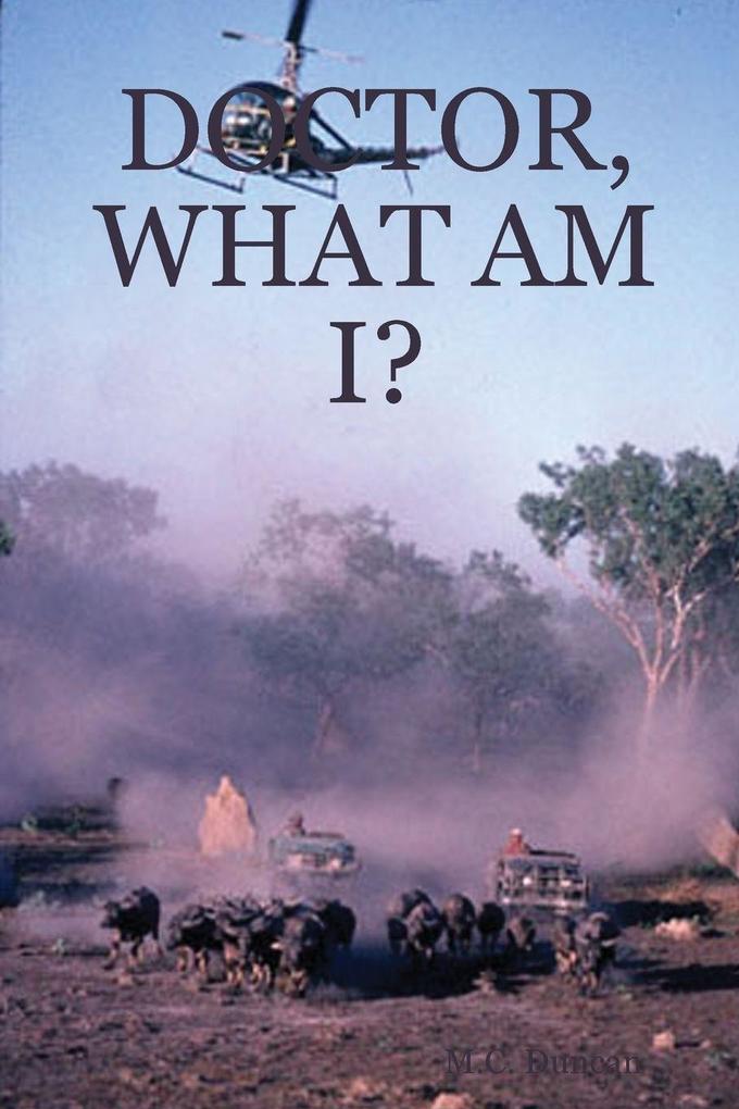 DOCTOR WHAT AM I?
