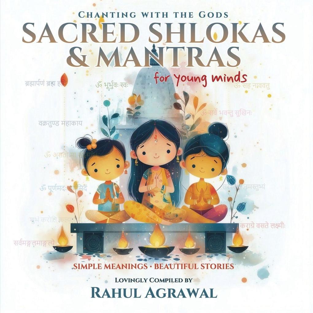 Sacred Shlokas and Mantras for Young Minds