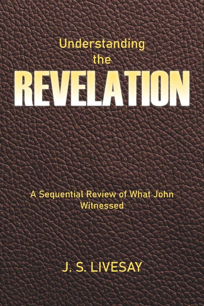 Understanding the REVELATION