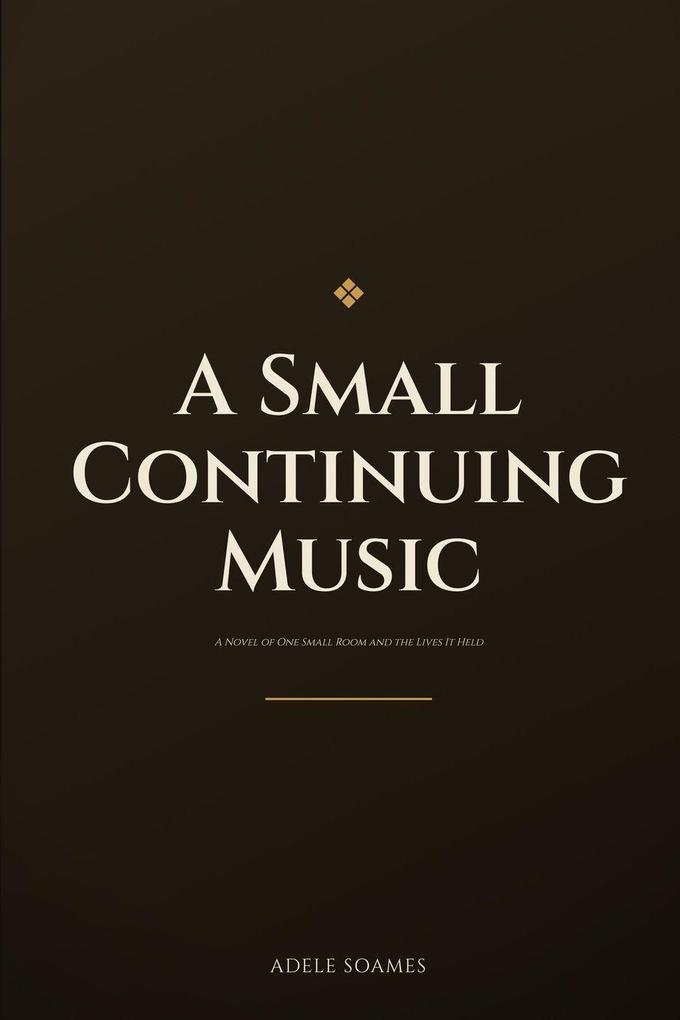 A Small Continuing Music