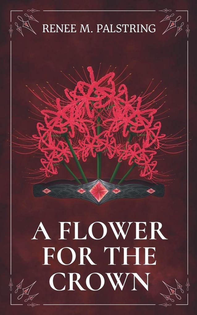 A Flower for the Crown
