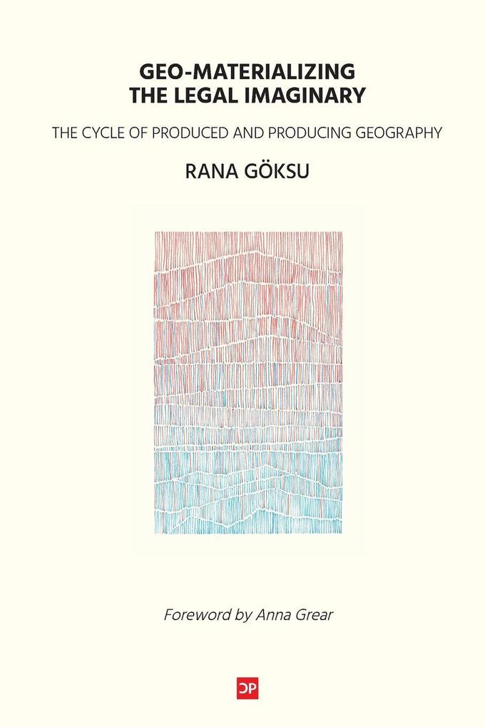Geo-Materializing the Legal Imaginary