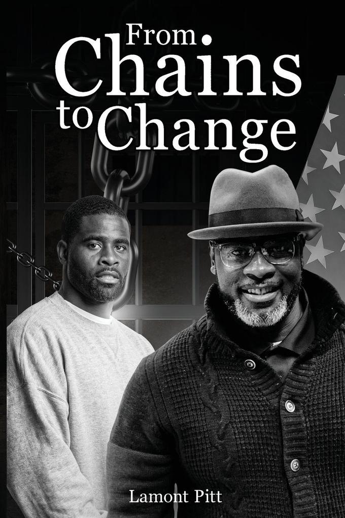 From Chains to Change