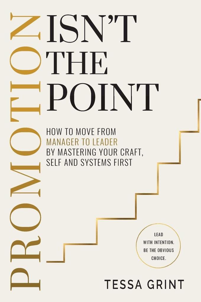 Promotion Isn't the Point