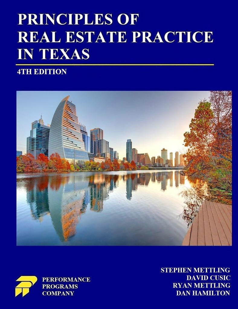 Principles of Real Estate Practice in Texas