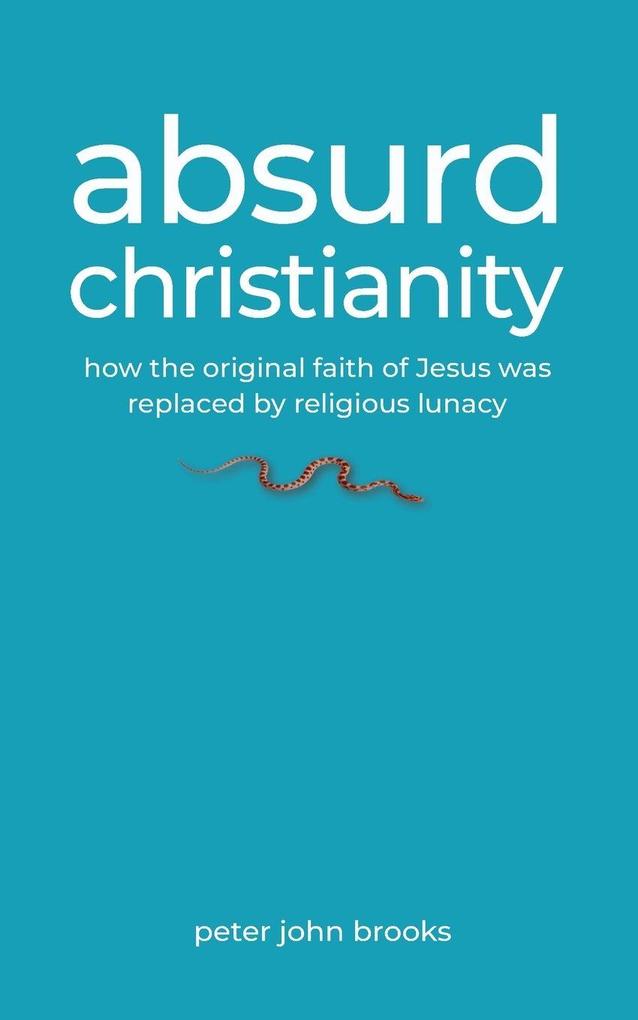 Absurd Christianity