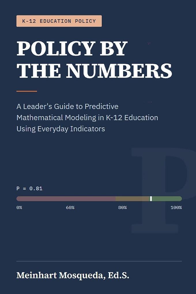 POLICY BY THE NUMBERS