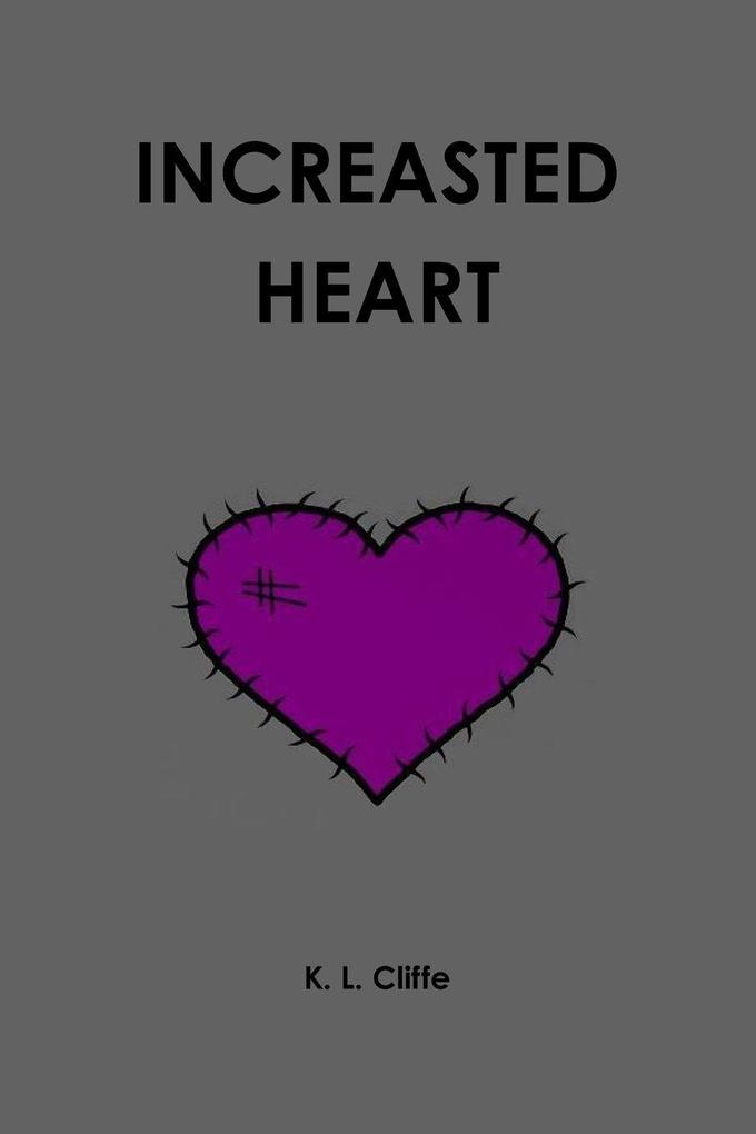 INCREASTED HEART
