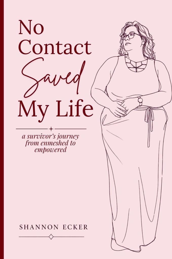 No Contact Saved My Life