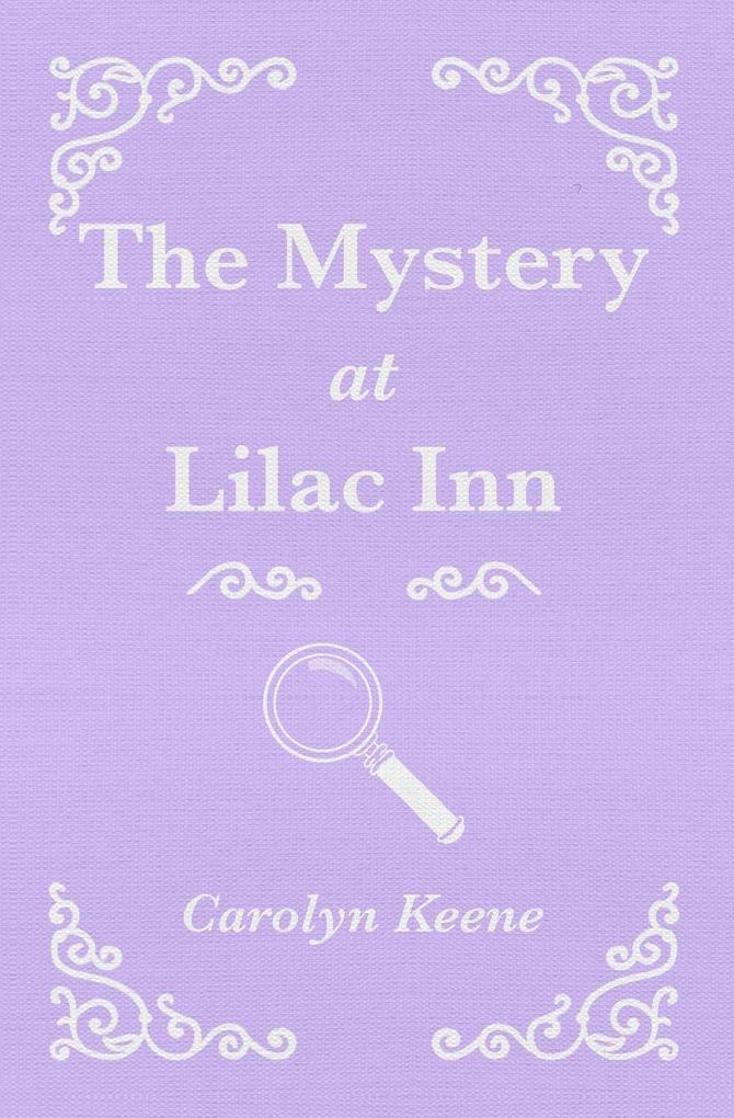 The Mystery at Lilac Inn