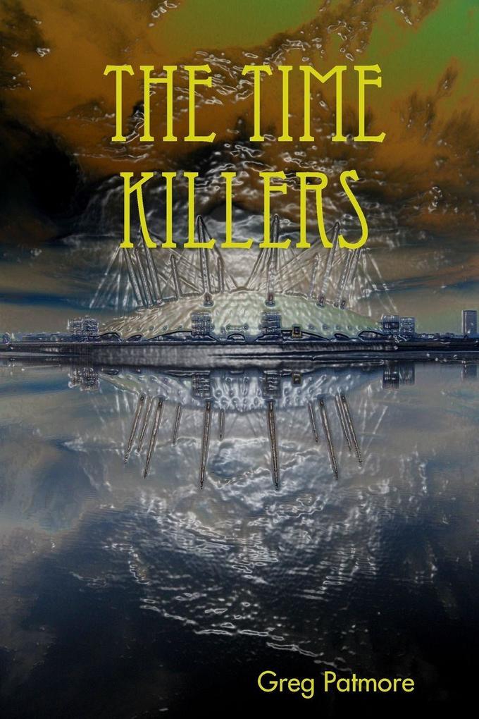 The Time Killers