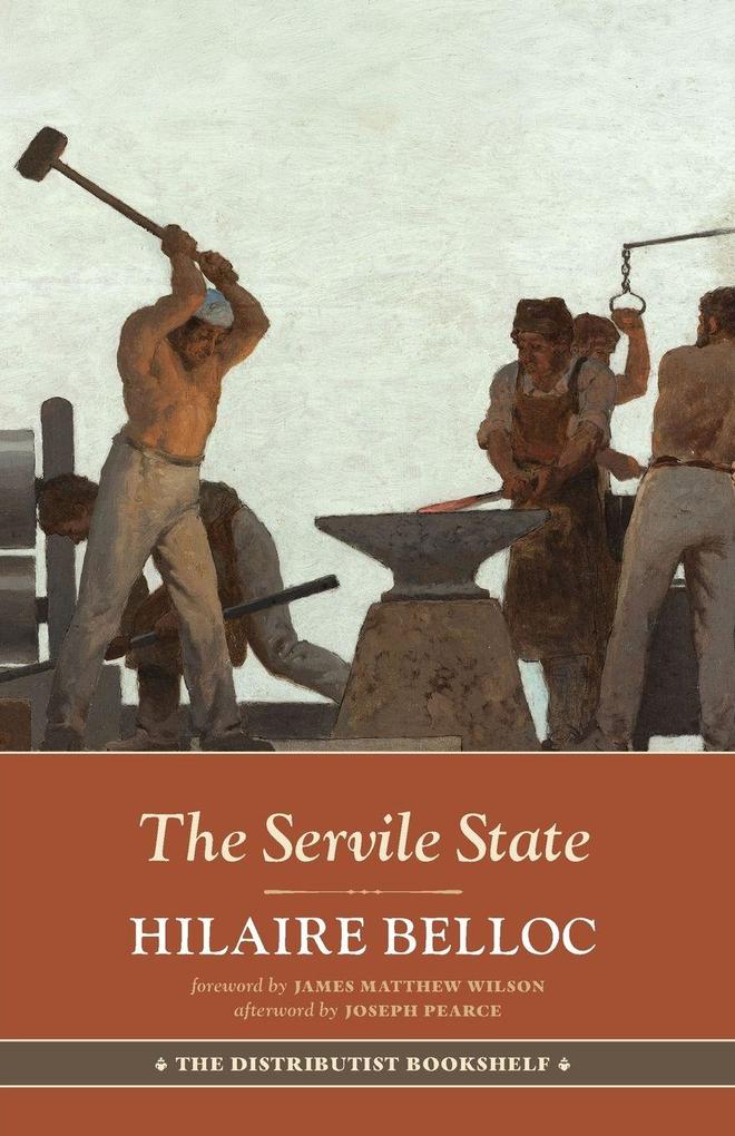 The Servile State