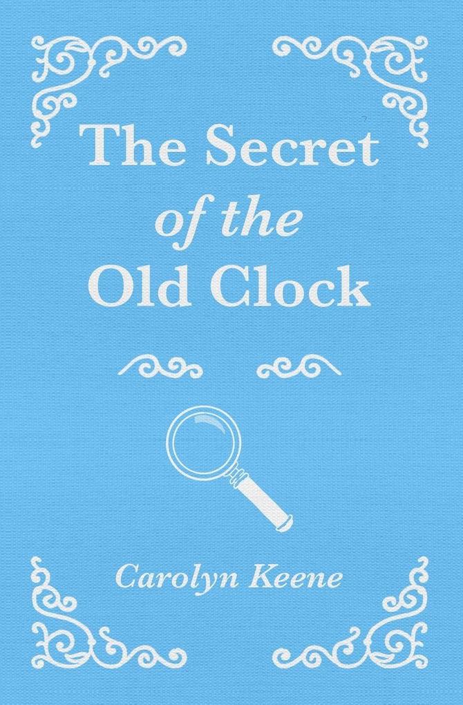 The Secret of the Old Clock