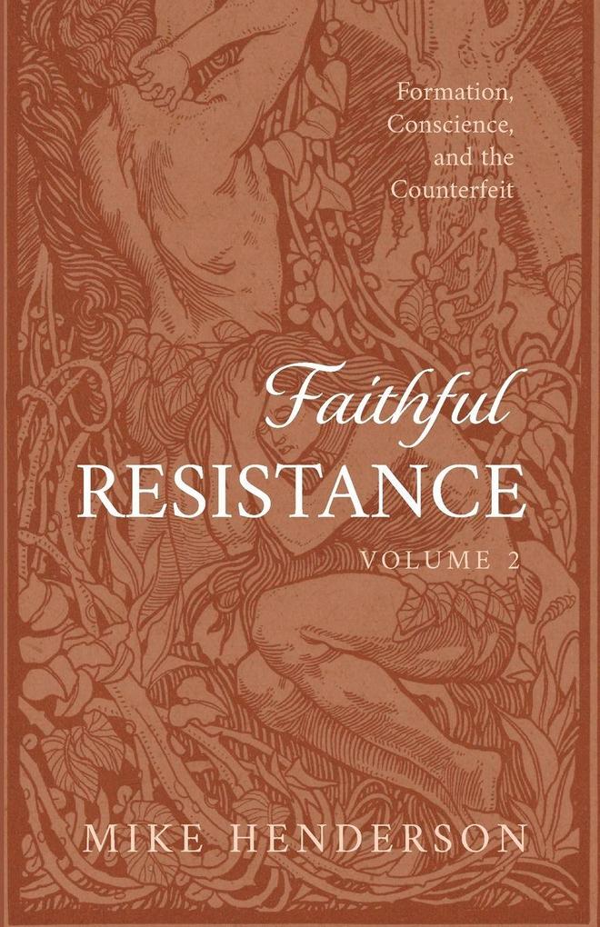 Faithful Resistance Volume 2