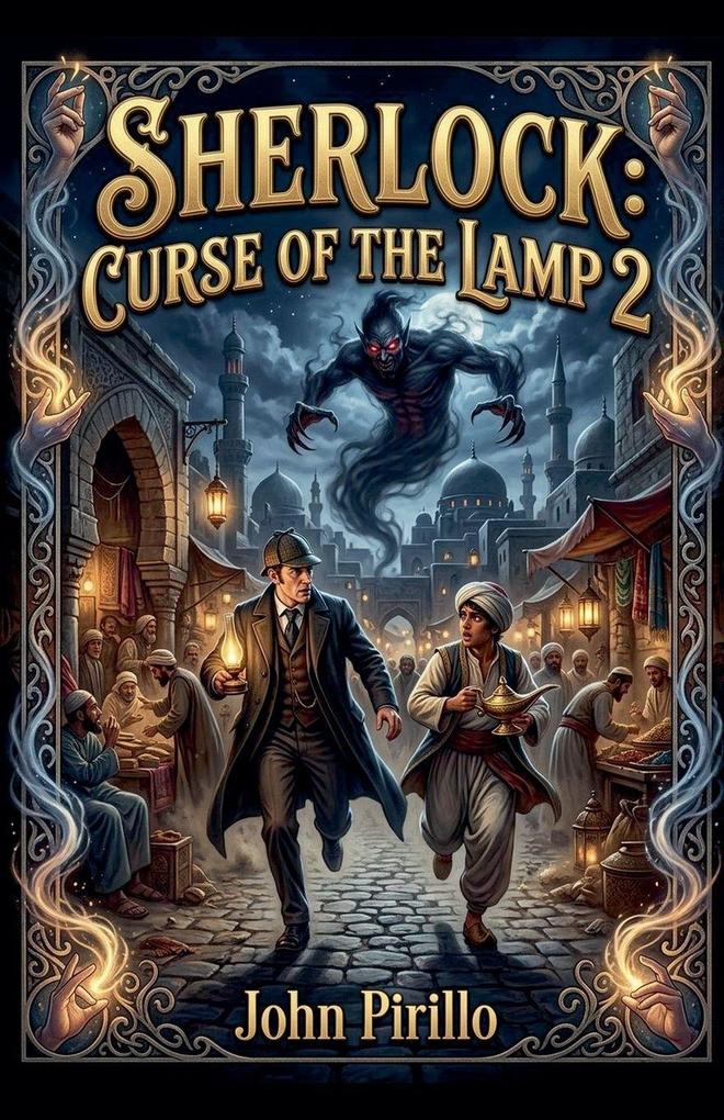 Sherlock Holmes Curse of the Lamp 2