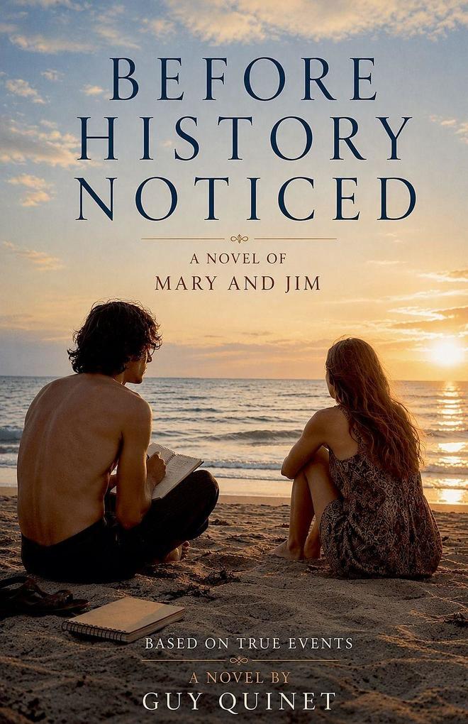 Before History Noticed