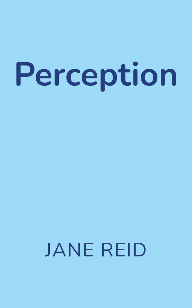 Perception