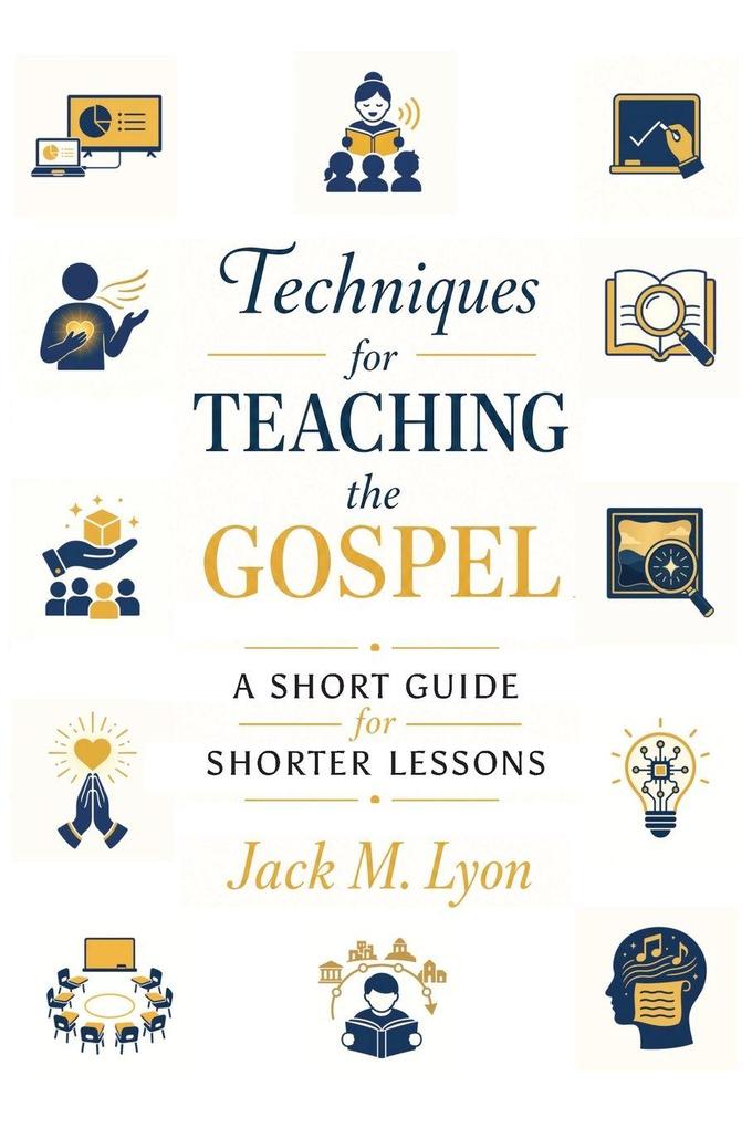 Techniques for Teaching the Gospel