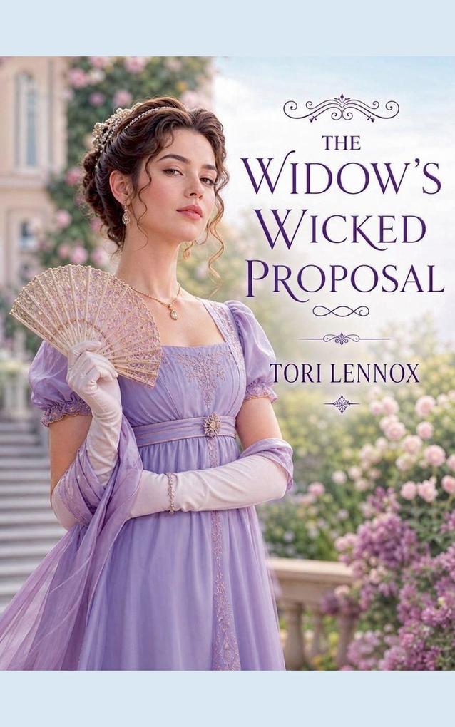 The Widow's Wicked Proposal