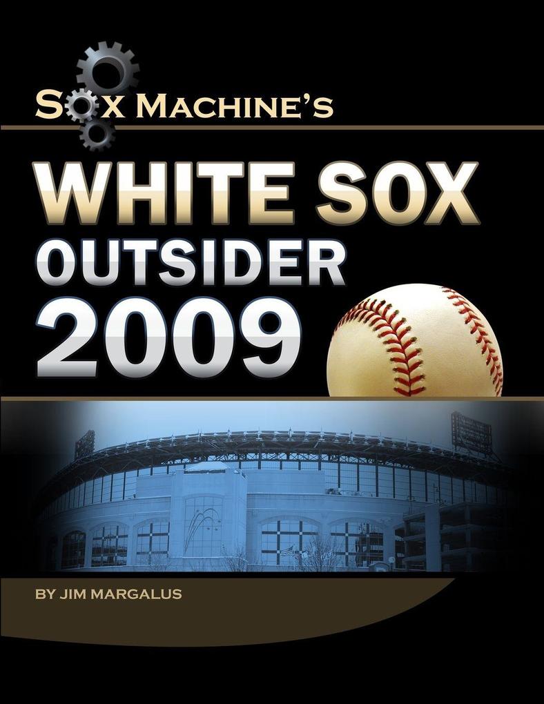 White Sox Outsider 2009