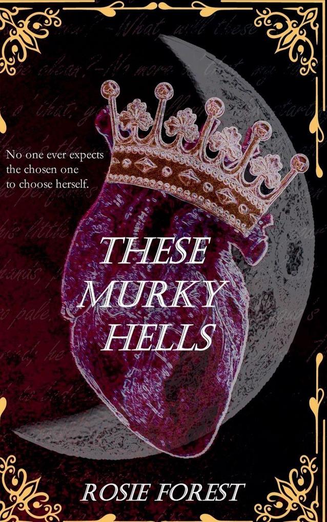 These Murky Hells