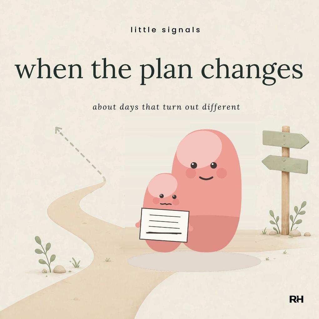 When the Plan Changes