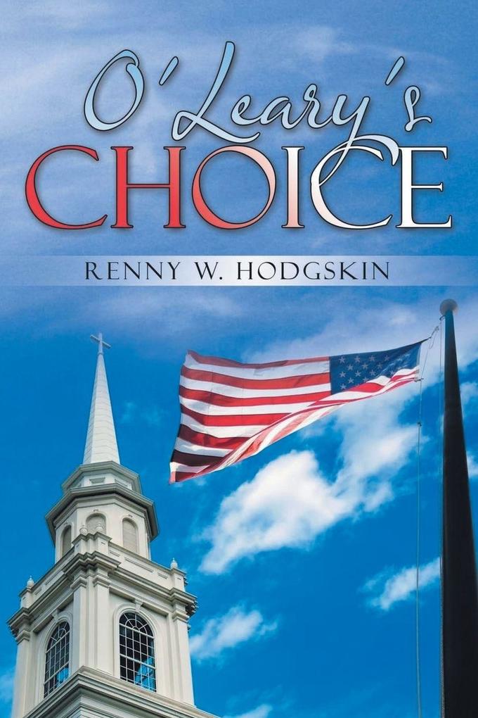 O'Leary's Choice