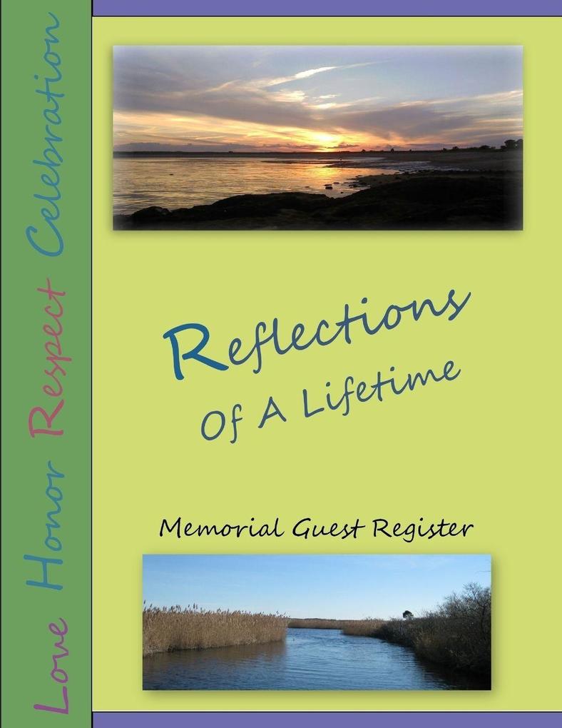 Reflections of a Lifetime Memorial Register