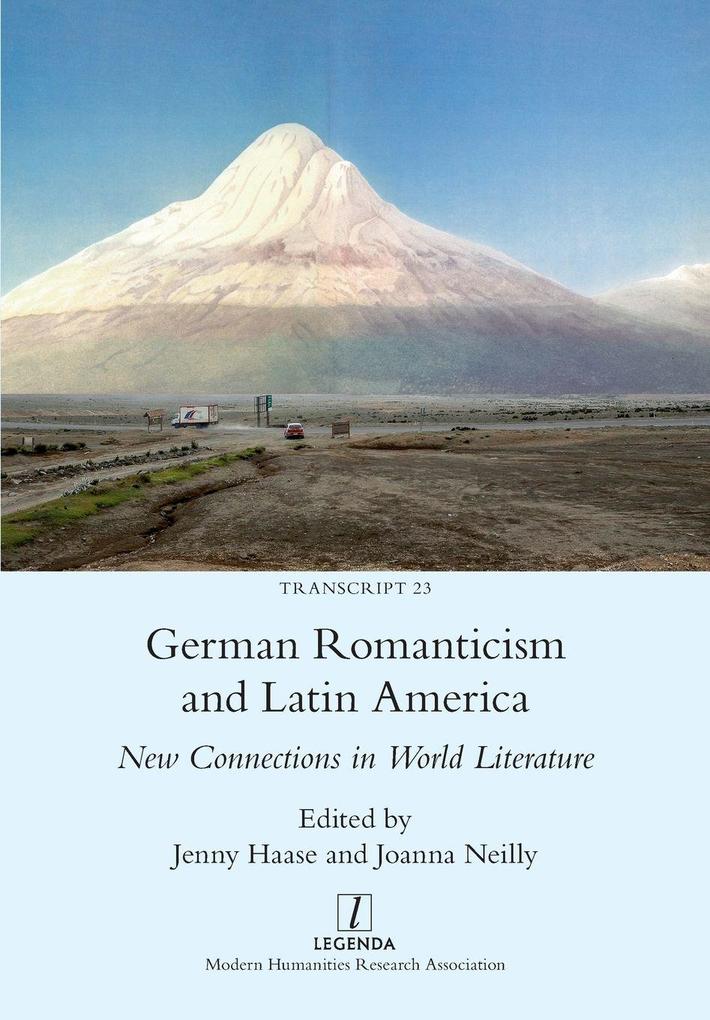 German Romanticism and Latin America