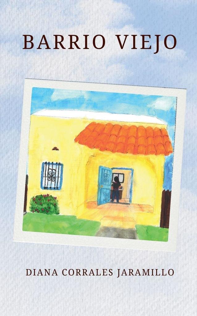 Barrio Viejo