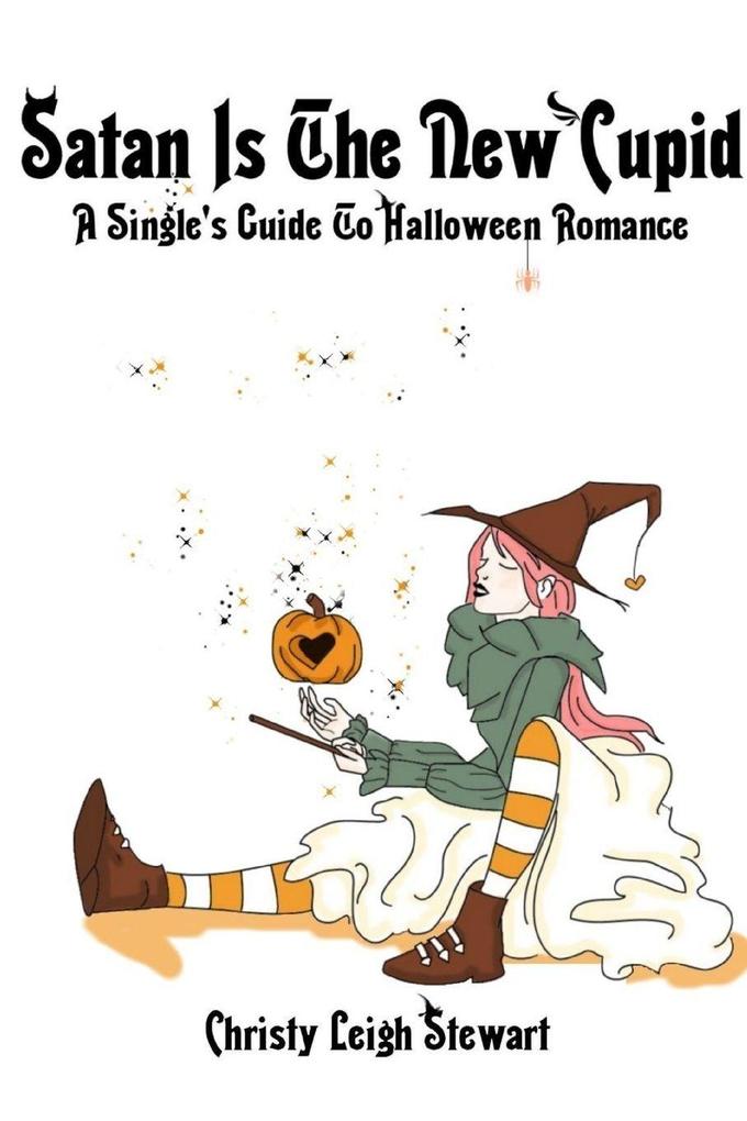 Satan Is The New Cupid