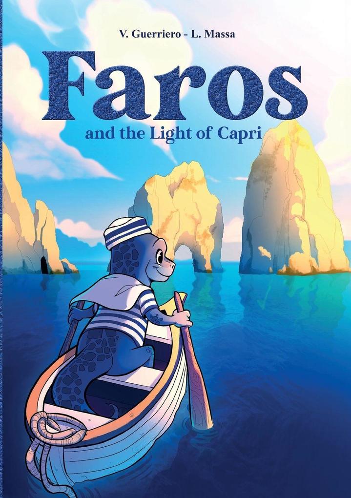 Faros and the Light of Capri