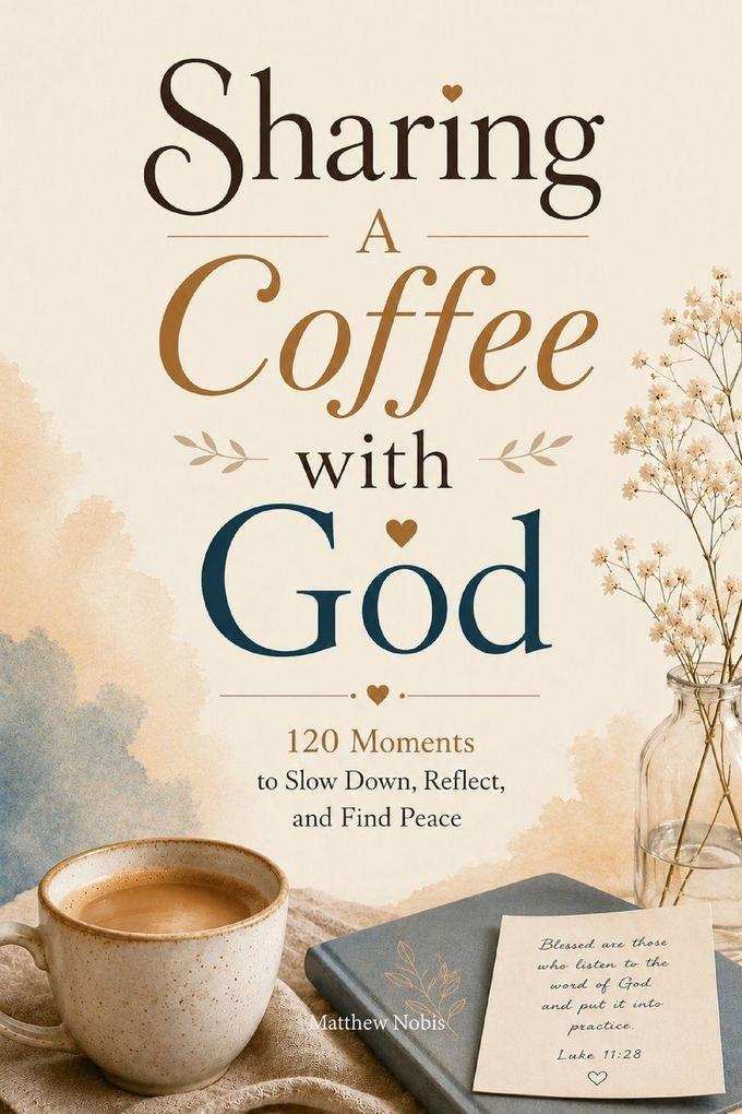 Sharing A Coffee with God