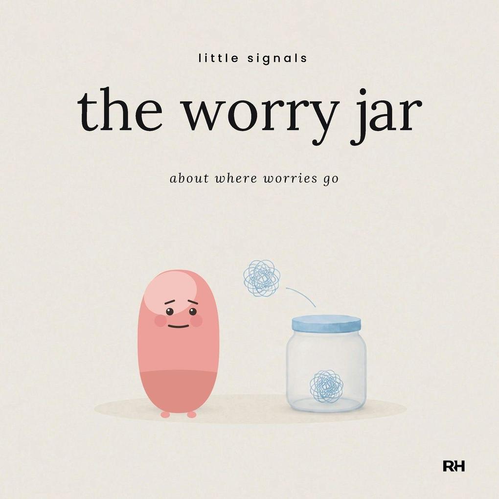 The Worry Jar