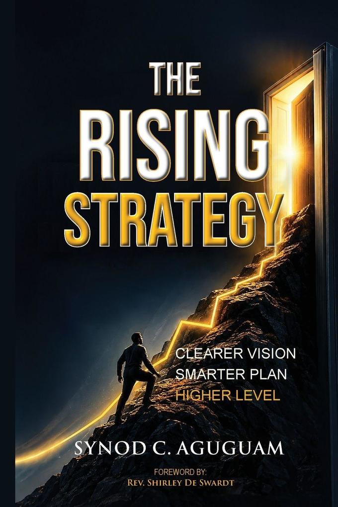 THE RISING STRATEGY