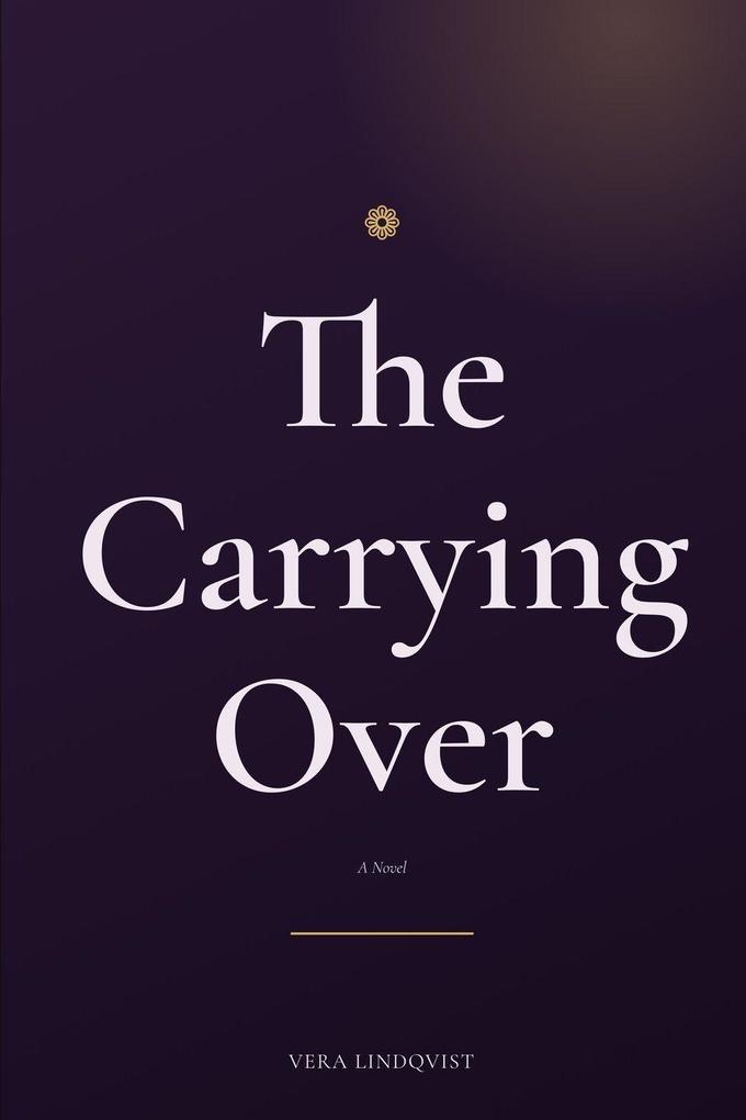The Carrying Over