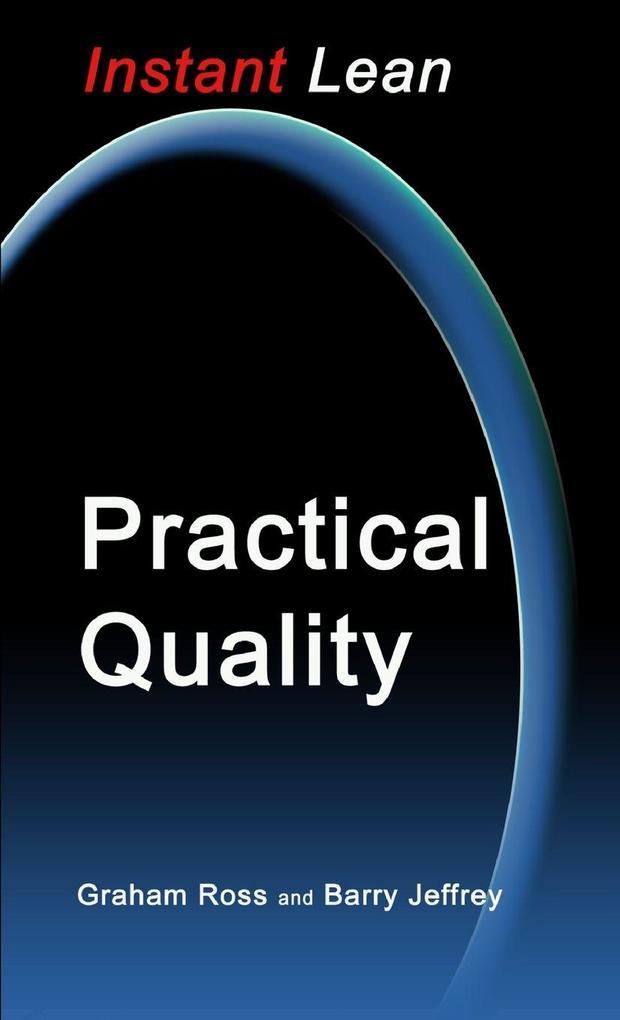 Practical Quality