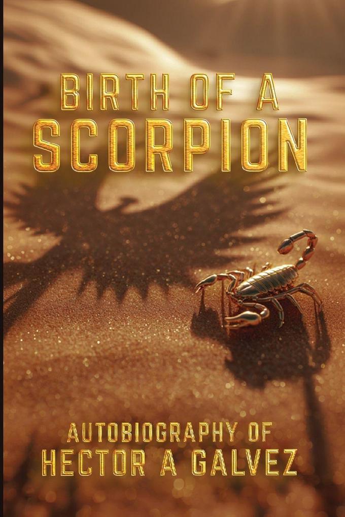 Birth of a Scorpion