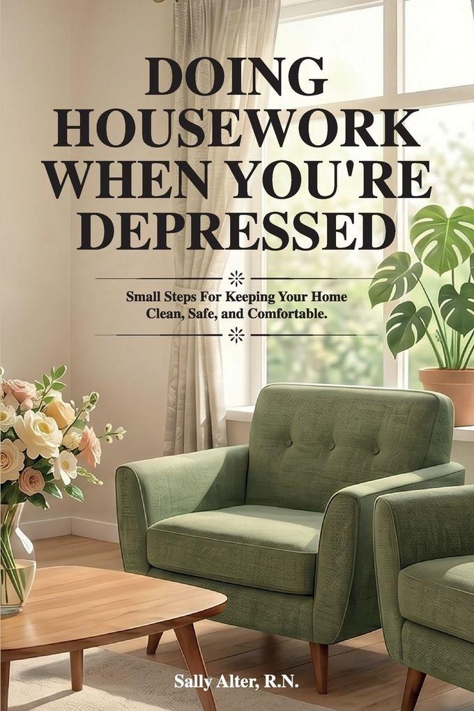 Doing Housework When You're Depressed