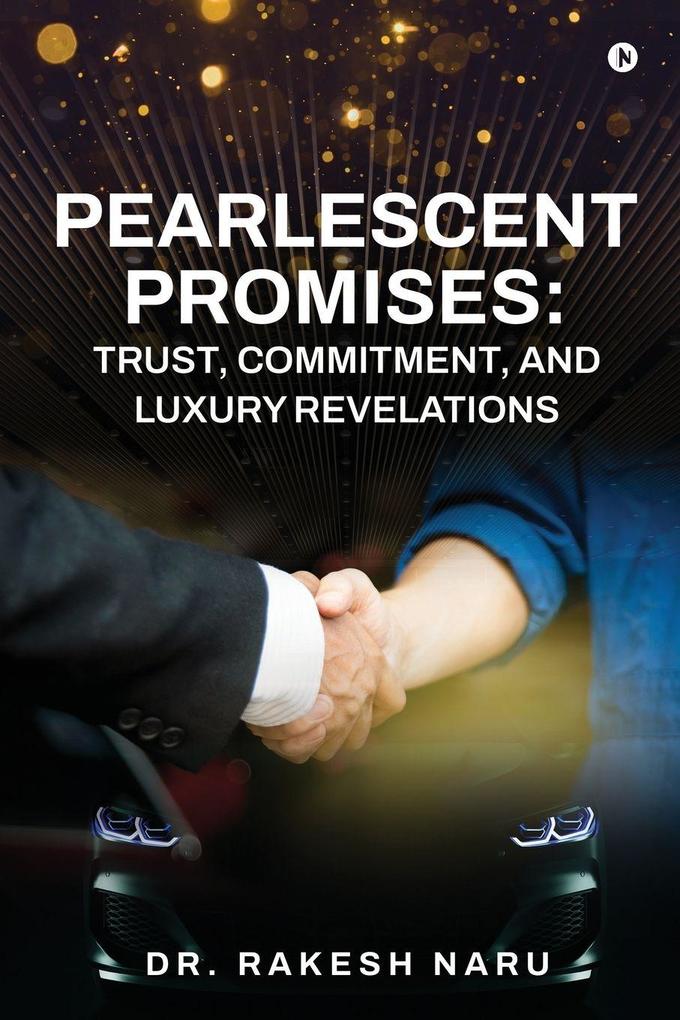 Pearlescent Promises