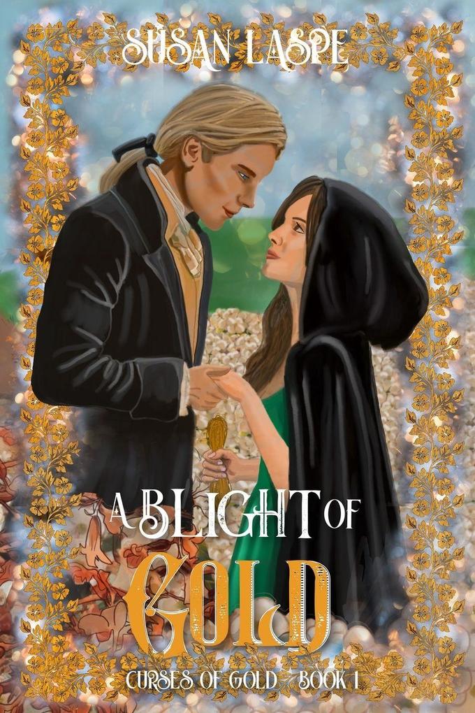 A Blight of Gold
