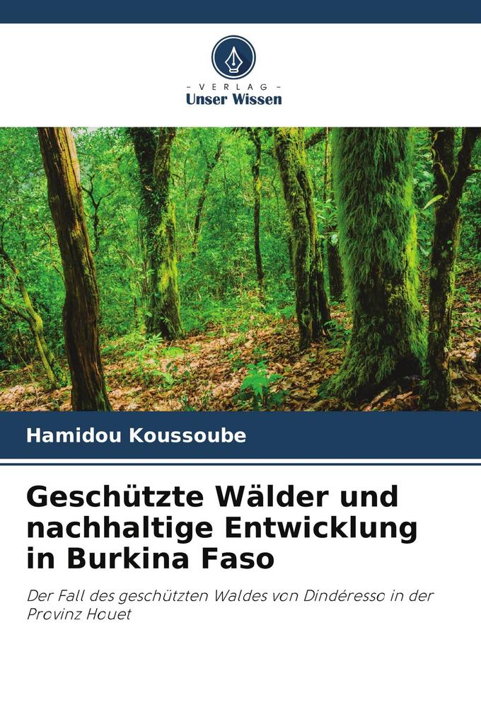 Geschützte Wälder und nachhaltige Entwicklung in Burkina Faso