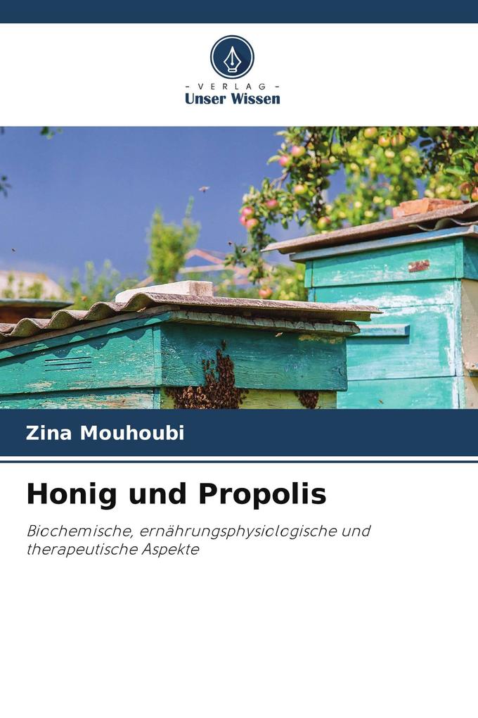 Honig und Propolis